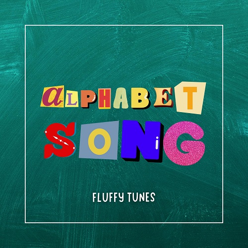 Alphabet Song by Fluffy Tunes