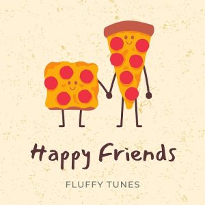 Happy Friends by Fluffy Tunes